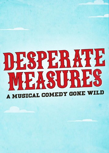 Desperate Measures Show Logo