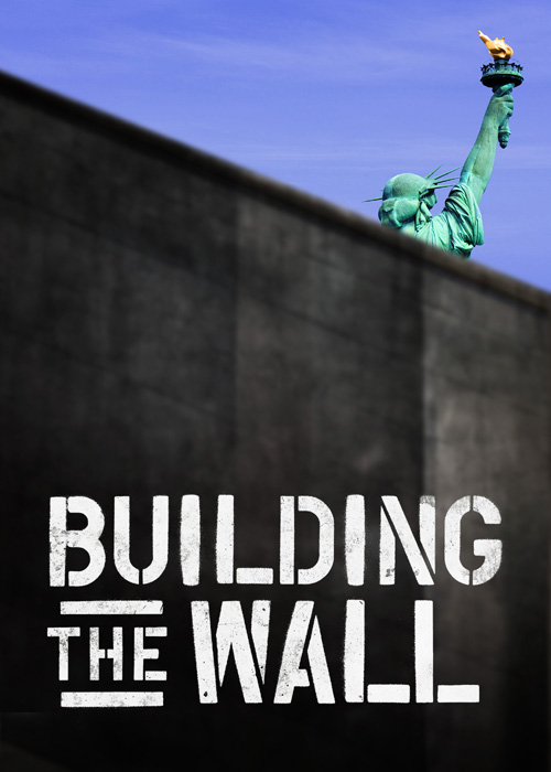 Building the Wall Off Broadway Play