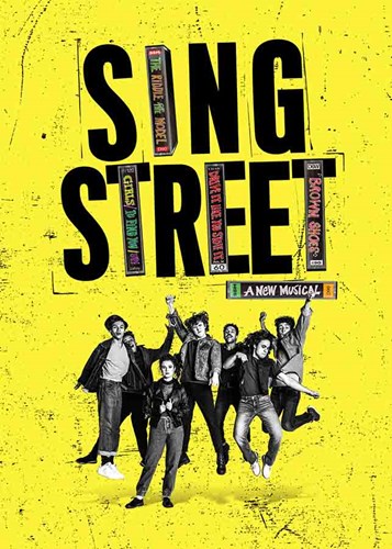 Sing Street A New Broadway Musical