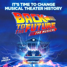 Back to the Future the Musical Broadway Show Tickets