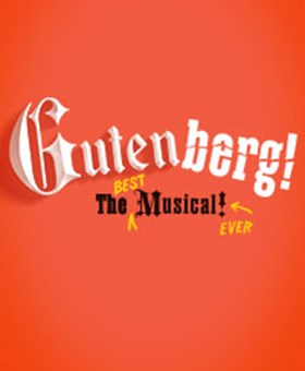 GUTENBERG! THE MUSICAL! to Premiere on Broadway
