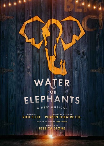 Water for Elephants Broadway Musical Show Tickets and Group Sales Discounts