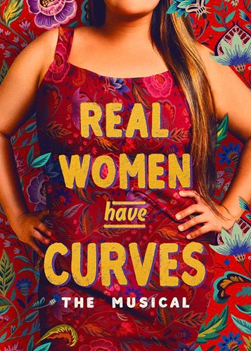 Real Women Have Curves The Musical Broadway