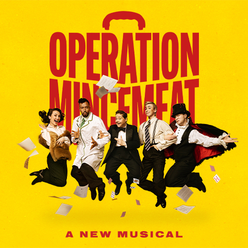 Operation Mincemeat Broadway Musical Tickets