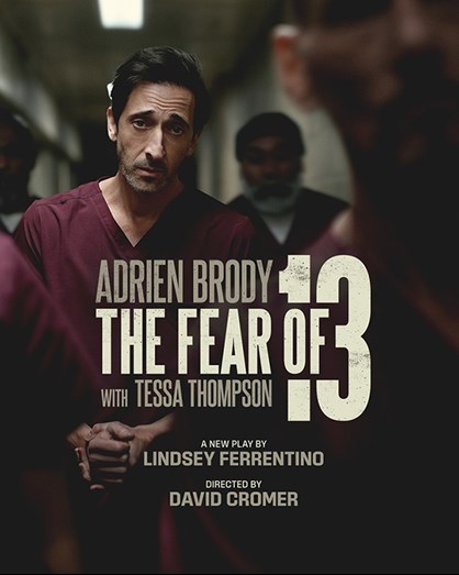 Adrien Brody Fear of 13 Broadway Play
