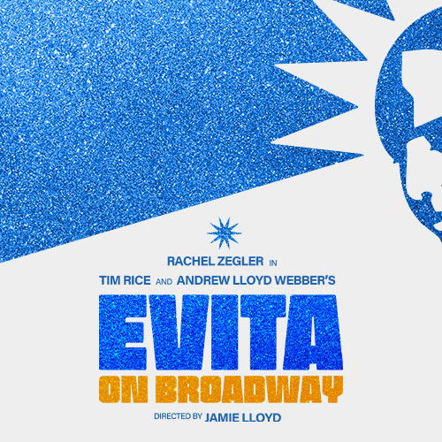 Evita Broadway Musical Show Tickets